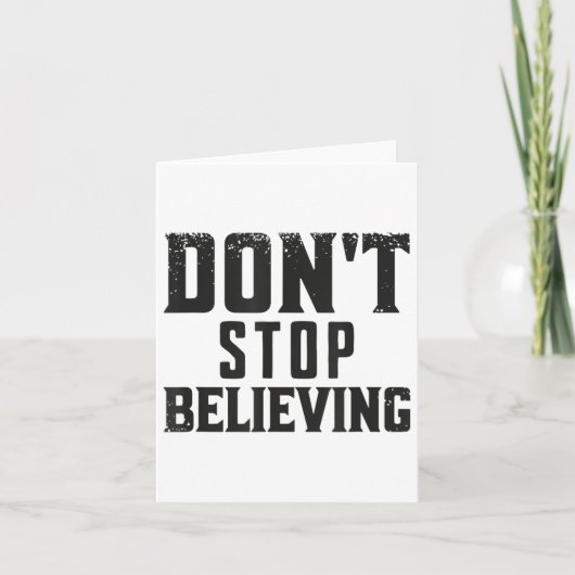 Don't Stop Believing Motivation  Kaart (Voorkant)