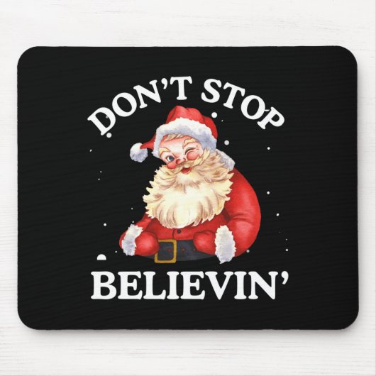 Don't Stop Believing Santa Funny Santa Claus Face  Muismat (Voorkant)