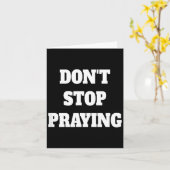 Don't Stop Praying, Pray About Everything Kaart (Gele Bloem)