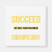 Don't Succeed Statistically Significant Science Pu Magneet (Voorkant)