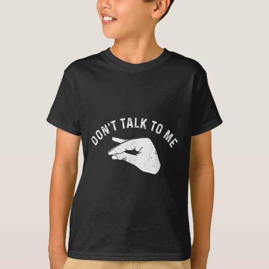 Don't Talk To Me Funny Italian Hand Silence Sign S T-shirt (Voorkant)