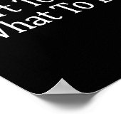 Don't Tell Me What To Do - Long Sleeve  Poster (Hoek)