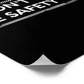 Don't Tell The Safety Guy Construction Pun Design  Poster (Hoek)