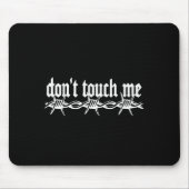 Don't Touch Me Barbed Wire Introvert Art Tattoo St Muismat (Voorkant)