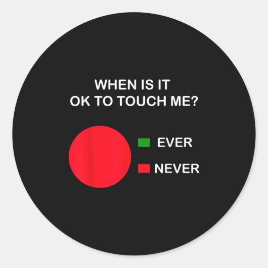 Don't Touch Me - Never Touch Me Circle Graph Intro Ronde Sticker (Voorkant)