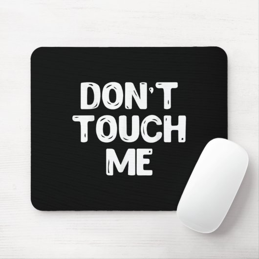 Don't Touch Me Shirt Introvert Gifs  Muismat (Met muis)