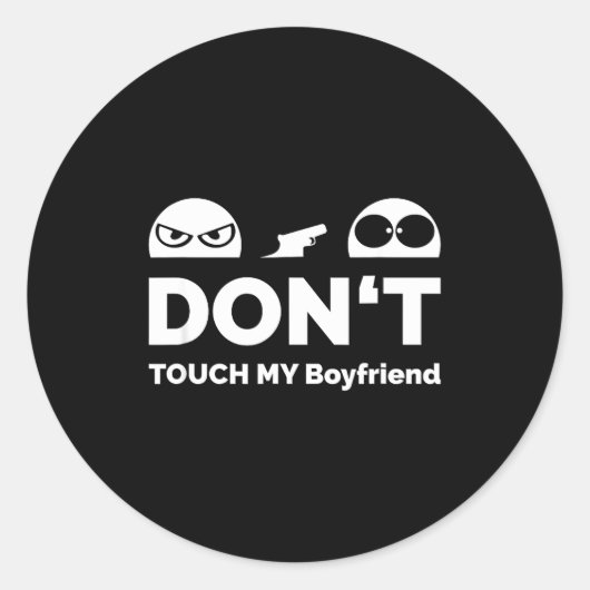 Don't Touch My Boyfriend Partnership  Ronde Sticker (Voorkant)