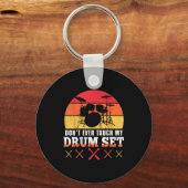 Dont Touch My Drums Shirt Funny Drumming Drummer  Sleutelhanger (Voorkant)