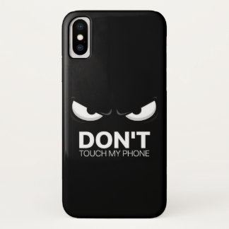 DON'T TOUCH MY PHONE iPhone X HOESJE