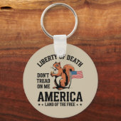 Don't Tread On Me Squirrel Liberty Justice beroemd Sleutelhanger (Voorkant)