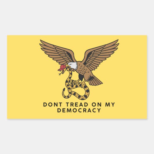 Don't tread on my democracy rechthoekige sticker (Voorkant)