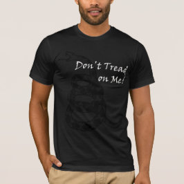 DONT TREAD OP ME T-shirt