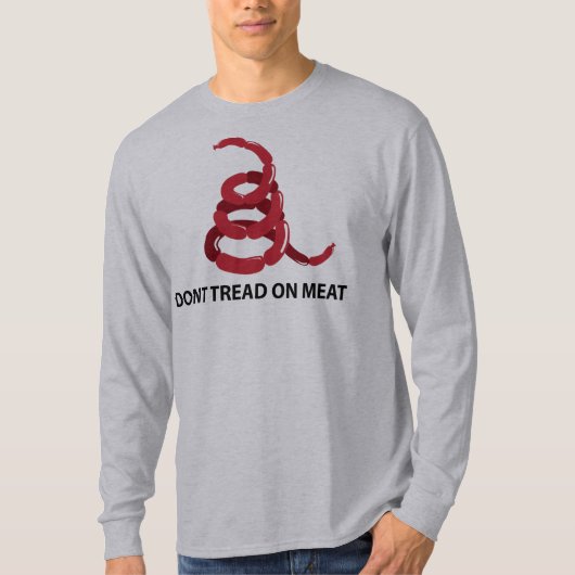 Dont Tread op vlees T-shirt (Voorkant)