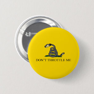 Don't tread throttle me Gadsden vlag parodie meme Ronde Button 5,7 Cm