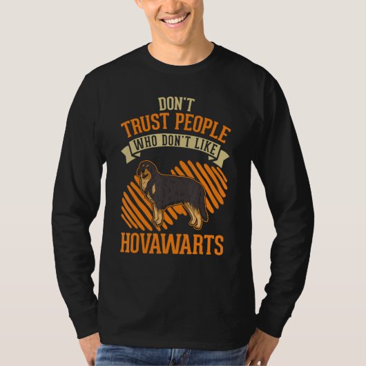 Don't Trust people Who don't like Hovawarts T-shirt (Voorkant)