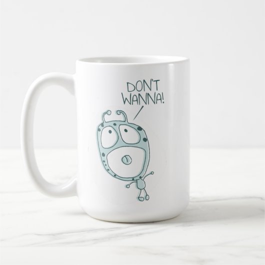 Don't Wanna - mignon Alien Monster Tantrum Mug (Gauche)