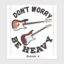 Don't Worry Be Heavy - Gitaar- en Basgitaarontwerp