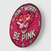 Don't Worry Be Pink Panther retro Grote Klok (Hoek)