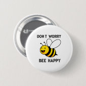 Don't Worry Bee Happy Cute Funny Sitive Quote  Ronde Button 5,7 Cm (Voorkant /achterkant)
