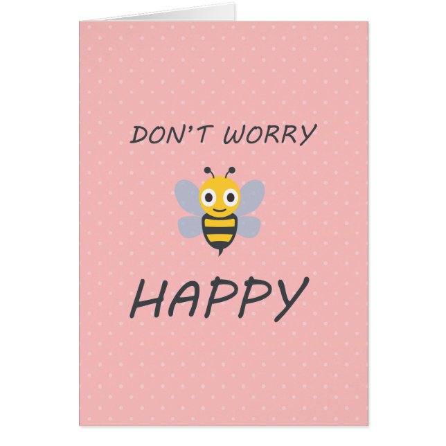 Don't worry bee happy with bee emoji (Devant)