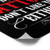 Don't Worry My Tattoos Don't Like You Either - Fun Poster (Hoek)