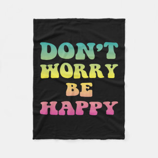 Dont Worry We Be Happy Retro 70s Motivatie Mannen Fleece Deken