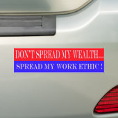 DONTSPREADMYWEALTHREDWHITEANDBLUE, VERSPREID NIET. BUMPERSTICKER (Op auto)