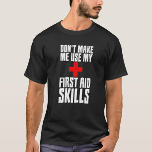 Donu2019t maakt dat ik gebruik maak van mijn vaard t-shirt