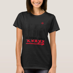 DONU2019T Mijn stilte als compliancegrafiek T-shirt