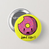 Donut Killer Button (Voorkant /achterkant)