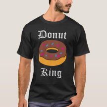 Donut King T-Shirt