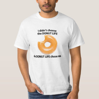 Donut Life T-shirt
