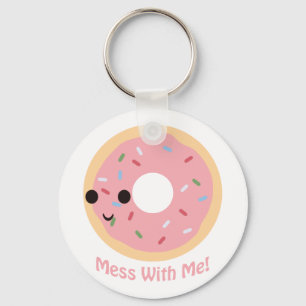 "Donut" maak het niet stuk met mij Sleutelhanger