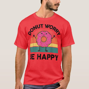 Donut maakt zich zorgen over Happy Sweet Snack Lov T-shirt
