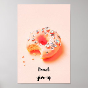 Donut opgegeven poster