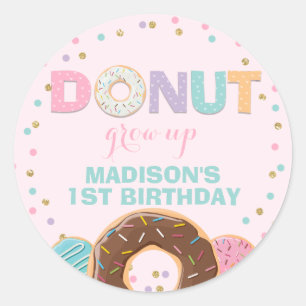 Donut Party Favor Label Sticker Seal Donut Grow Up