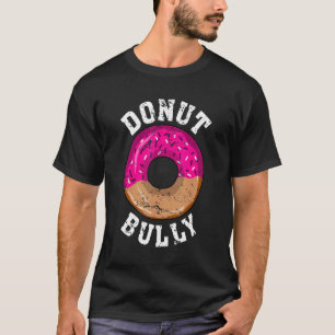 Donut pestkop, elke vriendelijkheid doet ertoe ant t-shirt