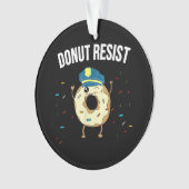 Donut Résistez À Mème Drôle Officier De Police Sou (devant)