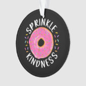 Donut Sprinkle Kindness Funny Girls Femmes Doughnu (devant)