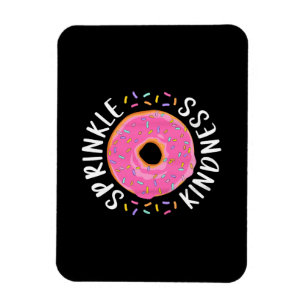 Donut Sprinkle Kindness Funny Girls Women Doughnut Magneet