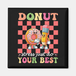 Donut Stress doet gewoon je beste testdagleraar Magneet