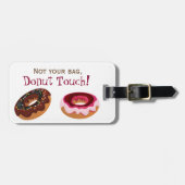 Donut Touch Funny Bagagelabel (Voorkant horizontaal)