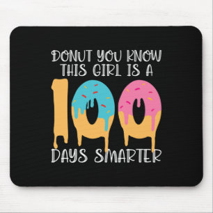 Donut weet je dit meisje is een 100 dagen slimmer muismat