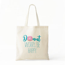 Donut Worry Be Happy Pink Donut