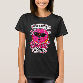 Donut Worry Dames T-shirt