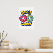 Donut Worry Poster (Keuken)