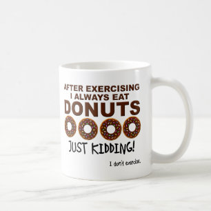 Donuts and Excersize Funny Mug Koffiemok