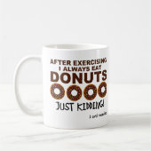 Donuts et Excersize Funny Mug (Gauche)