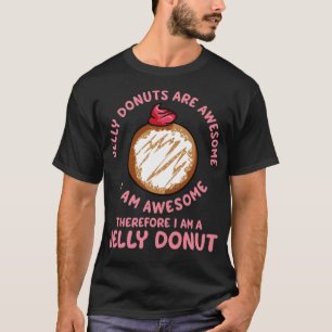 Donuts zijn Geweldige Ik ben Geweldige Funny Build T-shirt