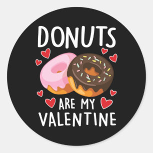Donuts zijn mijn Valentijn Mannen vrouwen jongens  Ronde Sticker